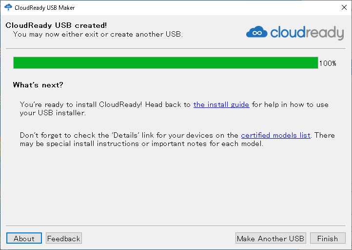 CloudReady USB Maker の画面 インストール完了
